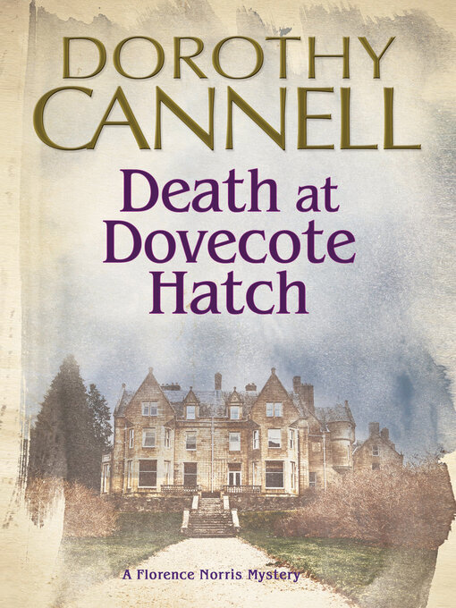 Upplýsingar um Death at Dovecote Hatch eftir Dorothy Cannell - Til útláns